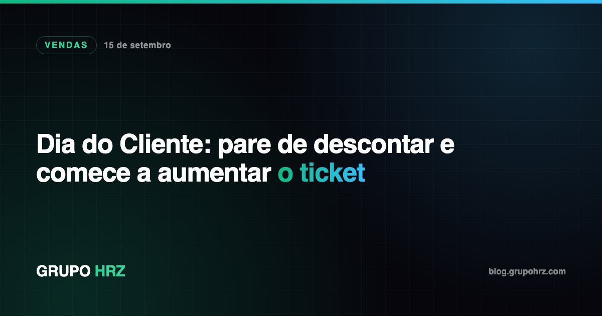 Hugo Silveira explicando como premiar o cliente no 15/09 sem dar desconto